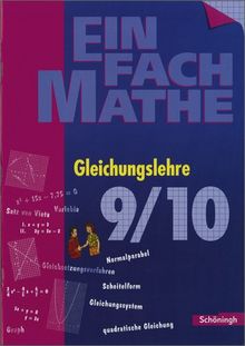 EinFach Mathe: Gleichungslehre: Jahrgangsstufen 9/10: Jahrgangsstufe 9/10 von Anders, Hans-Peter | Buch | Zustand gut