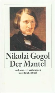 Der Mantel: Und andere Erzählungen (insel taschenbuch)
