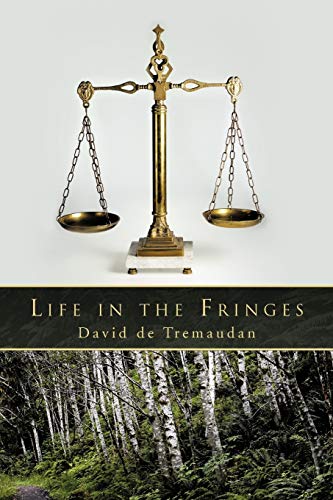 Life in the Fringes