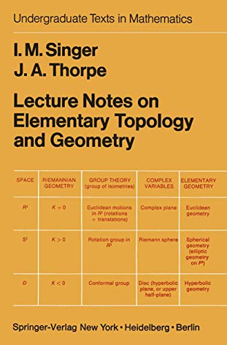 Lecture Notes on Elementary Topology and Geometry (Undergraduate Texts in Mathematics)