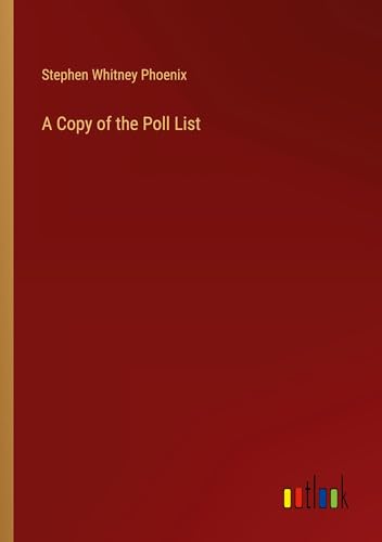 A Copy of the Poll List