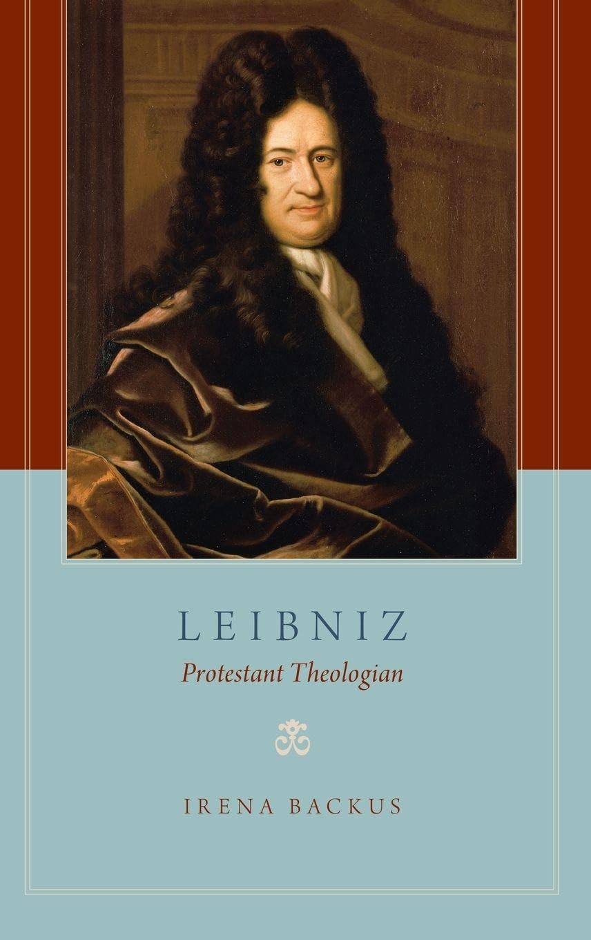 Leibniz: Protestant Theologian