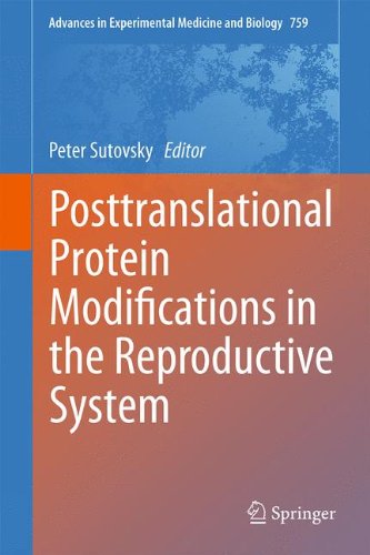 Posttranslational Protein Modifications in the Reproductive System (Advances in Experimental Medicine and Biology)