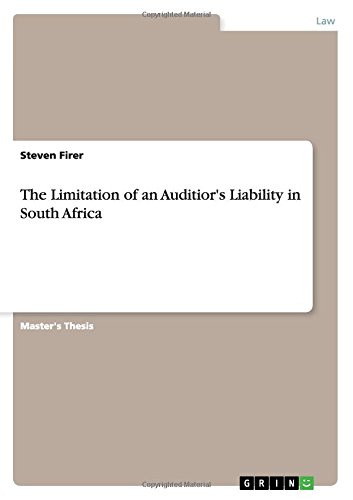The Limitation of an Auditior's Liability in South Africa