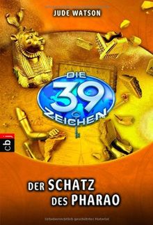 Die 39 Zeichen - Der Schatz des Pharao: Band 4