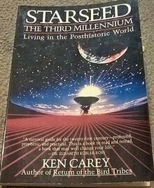 Starseed: The Third Millennium : Living in the Posthistoric World