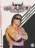 WWE - Bret &#34;Hitman&#34; Hart (3 DVDs) [Collector's Edition]