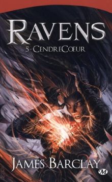 Ravens. Vol. 5. CendreCoeur