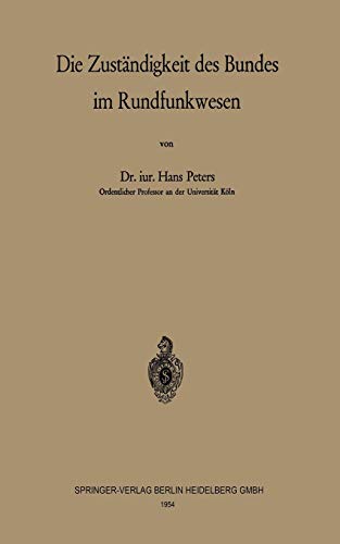 Die Zuständigkeit des Bundes im Rundfunkwesen (German Edition)