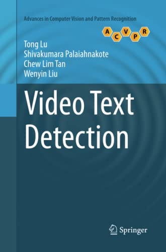 Video Text Detection (Advances in Computer Vision and Pattern Recognition)