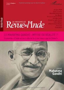 Nouvelle revue de l'Inde (La), n° 1. Le Mahatma Gandhi, mythe ou réalité ?