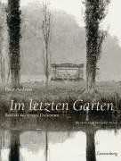 Im letzten Garten: Besuch bei toten Dichtern