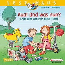 LESEMAUS 112: Aua! Und was nun? Erste-Hilfe-Tipps für kleine Retter (112)