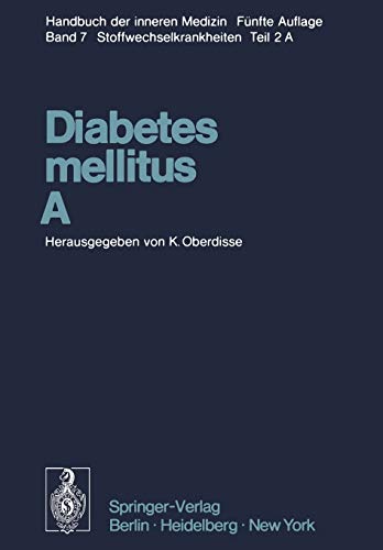 Diabetes mellitus · A (Handbuch der inneren Medizin, 7 / 2 / A)
