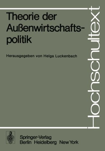 Theorie der Außenwirtschaftspolitik (Hochschultext)