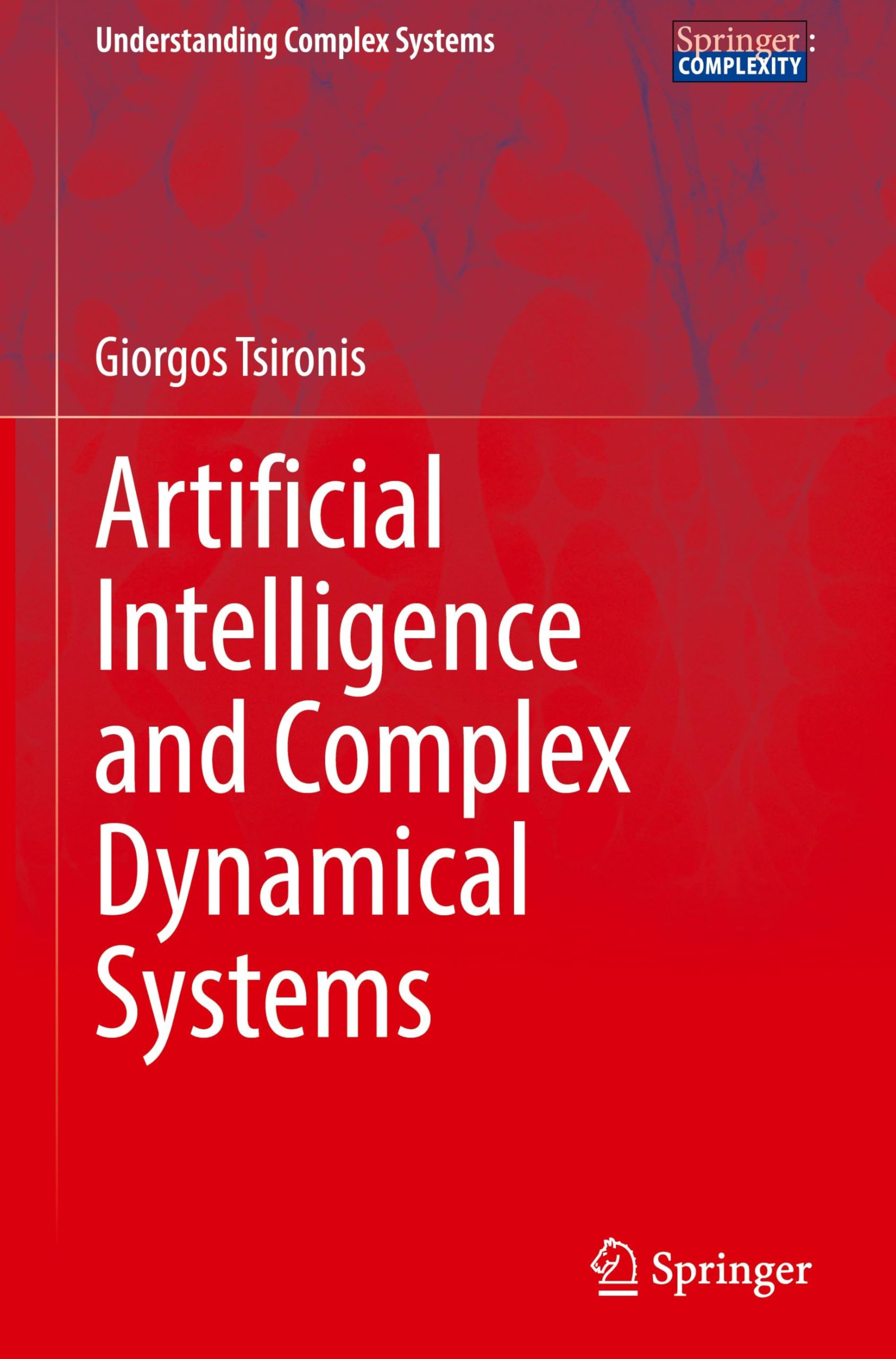 Artificial Intelligence and Complex Dynamical Systems (Understanding Complex Systems)
