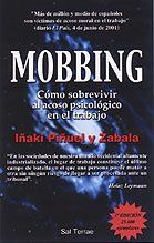 Mobbing : cómo sobrevivir al acoso psicológico en el trabajo (Proyecto)