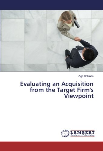 Evaluating an Acquisition from the Target Firm's Viewpoint