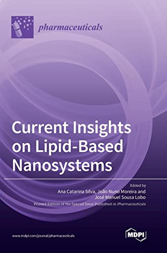 Current Insights on Lipid-Based Nanosystems