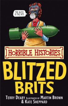 The Blitzed Brits (Horrible Histories)