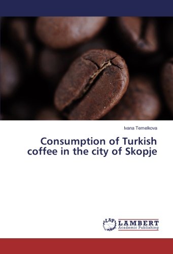 Consumption of Turkish coffee in the city of Skopje
