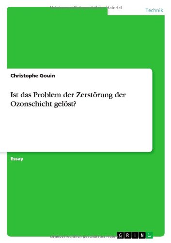 Ist das Problem der Zerstörung der Ozonschicht gelöst?