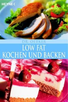 Low Fat Kochen und Backen