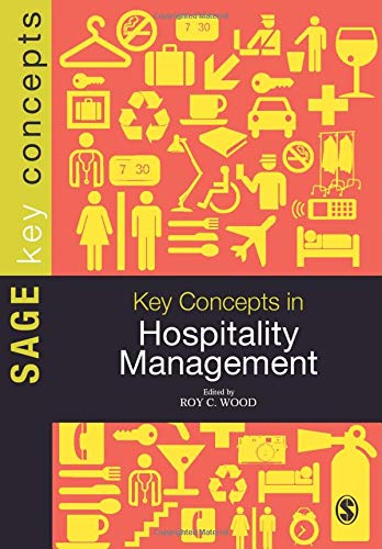 Key Concepts in Hospitality Management (Sage Key Concepts)