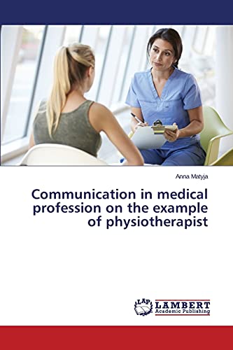 Communication in medical profession on the example of physiotherapist