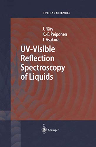 UV-Visible Reflection Spectroscopy of Liquids (Springer Series in Optical Sciences, 92, Band 92)