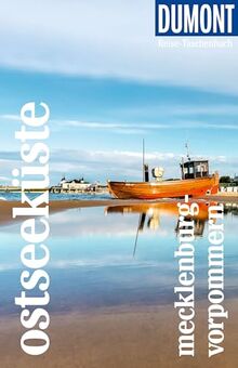 DuMont Reise-Taschenbuch Reiseführer Ostseeküste Mecklenburg-Vorpommern: Reiseführer plus Reisekarte. Mit individuellen Autorentipps und vielen Touren.