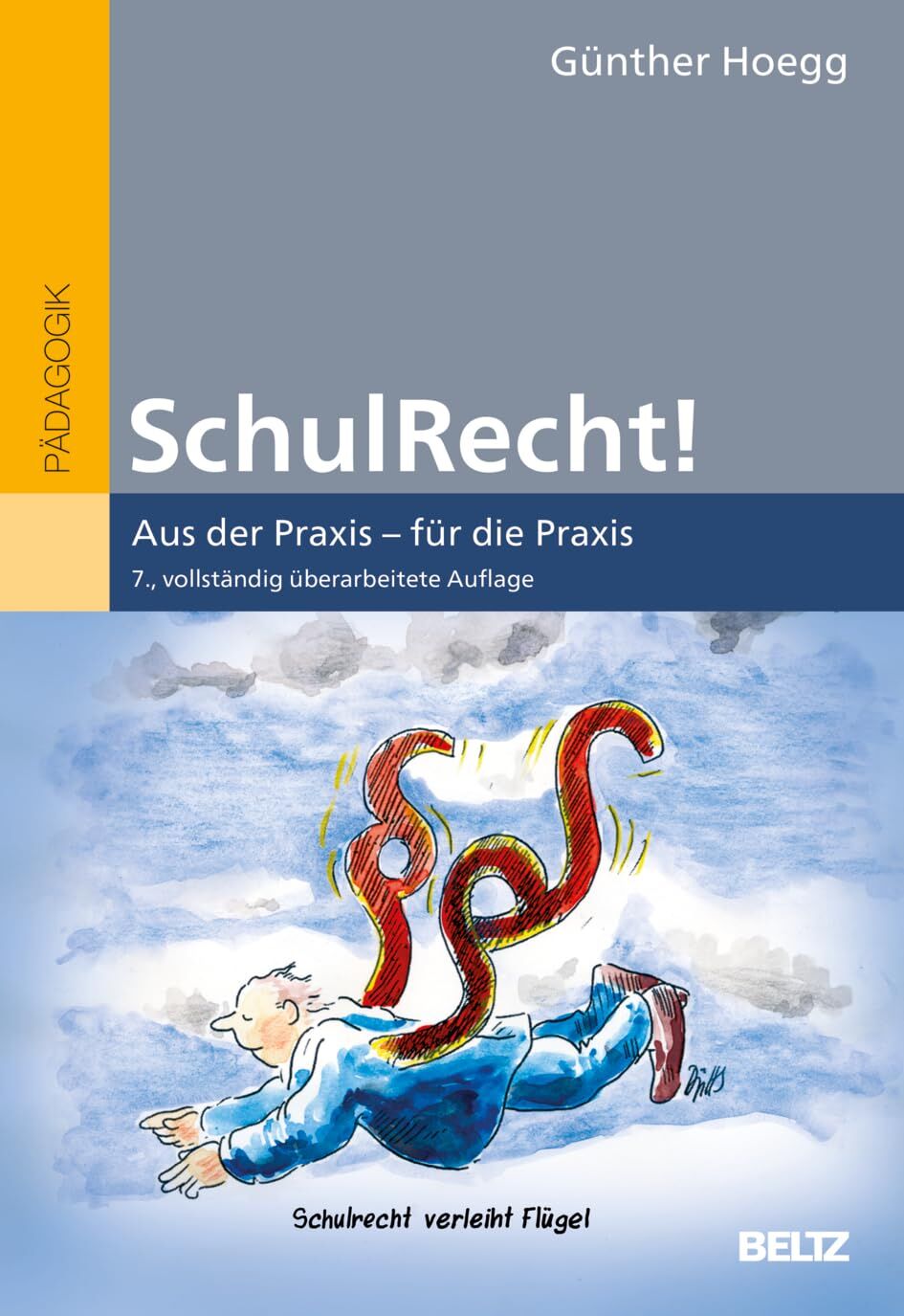 Hoegg, Günther: SchulRecht!