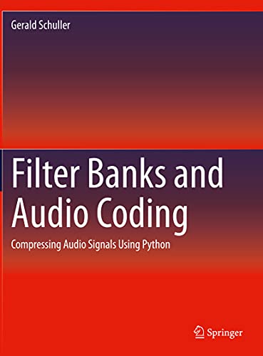 Filter Banks and Audio Coding: Compressing Audio Signals Using Python