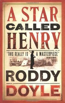 A Star Called Henry: The Last Roundup, 1 von Roddy Doyle | Buch | gebraucht – gut