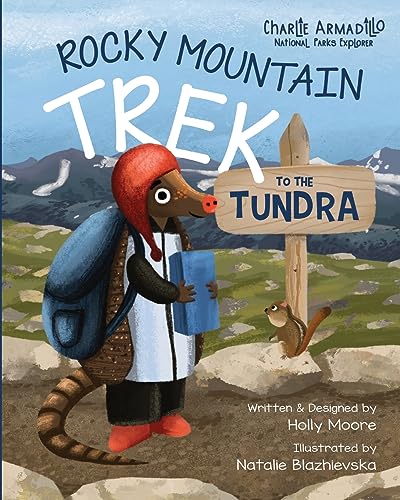 Charlie Armadillo - National Parks Explorer - Rocky Mountain Trek to the Tundra