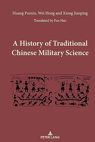 A History of Traditional Chinese Military Science