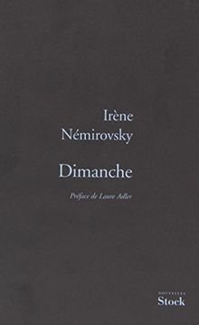Dimanche : et autres nouvelles