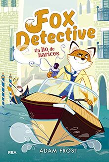 Fox Detective 2. Un Lio de Narices (Peques, Band 2)