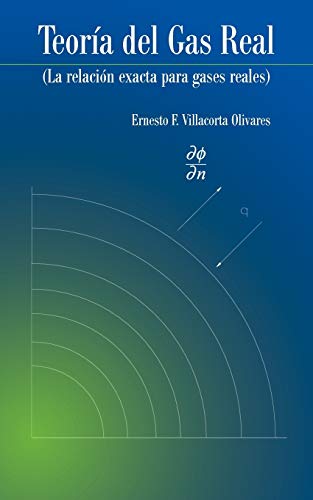 Teoría del Gas Real: La relación exacta para gases reales: La Relacion Exacta Para Gases Reales
