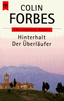 Hinterhalt / Der Überläufer. Zwei ungekürzte Romane