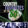 Country Favorites Of The 80's