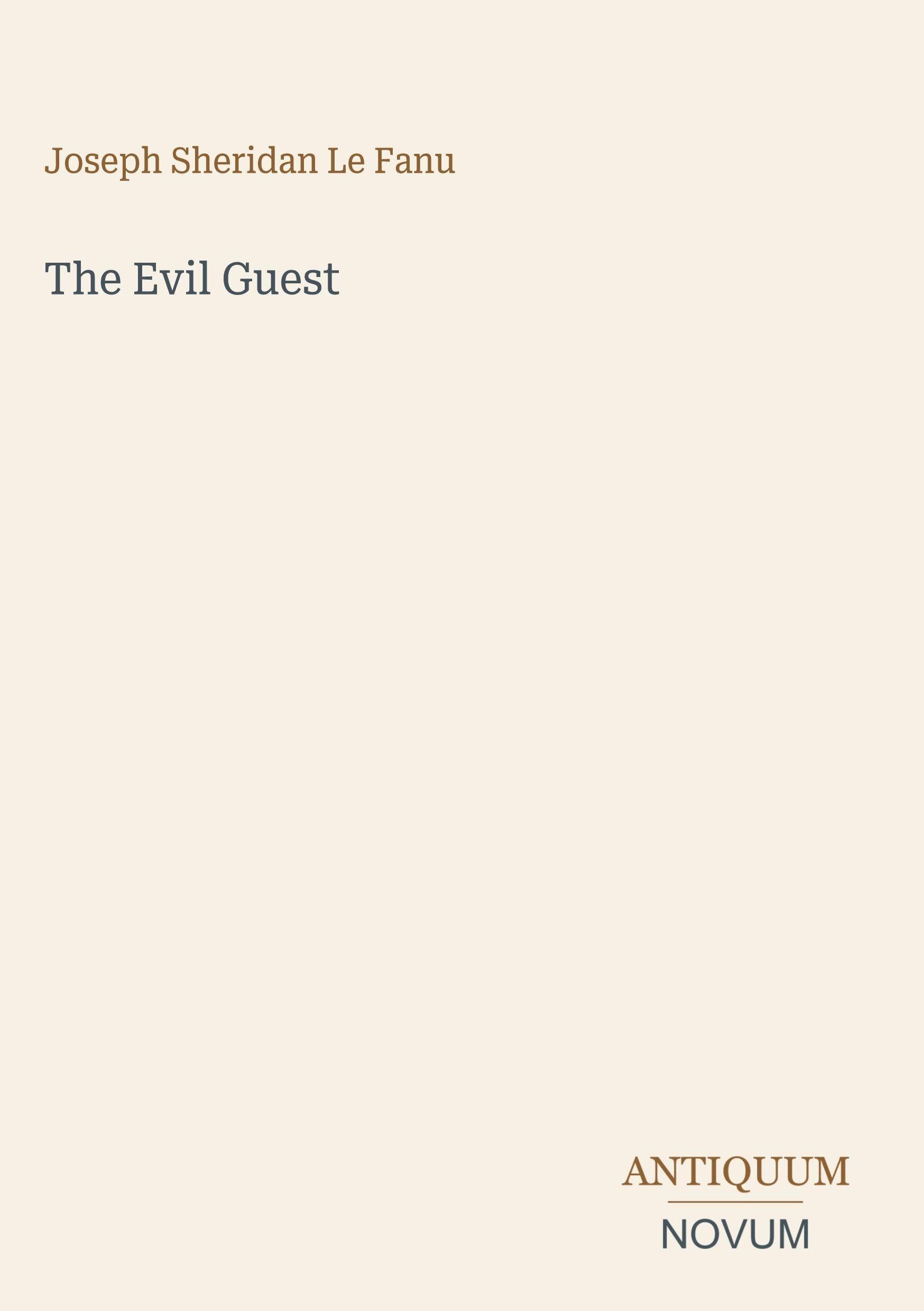 The Evil Guest