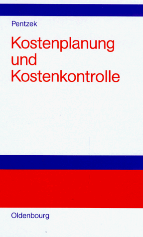 Kostenplanung und Kostenkontrolle