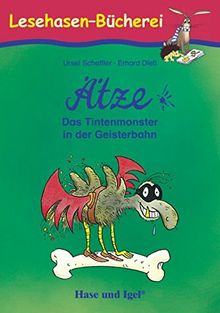 Ätze - Das Tintenmonster in der Geisterbahn: Schulausgabe (Lesehasen-Bücherei)