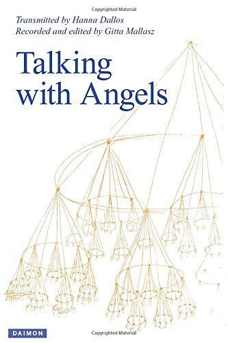 Talking with Angels: Newly revised and expanded fifth edition