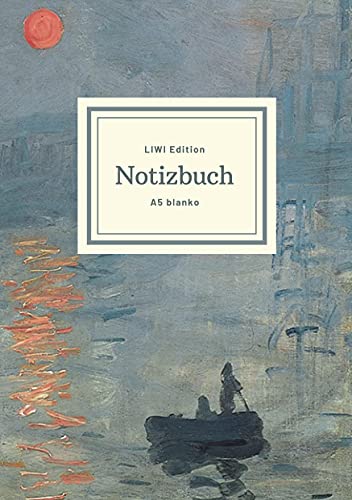 Notizbuch schön gestaltet mit Leseband - A5 Hardcover blanko - 100 Seiten 90g/m² - Motiv Impression, Sonnenaufgang, Monet - FSC Papier: Notebook A5 ... Soleil levant - Impression, Sunrise