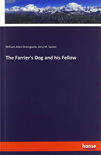 The Farrier's Dog and his Fellow