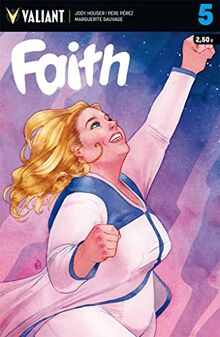 Faith, 5 (Valiant - Faith)