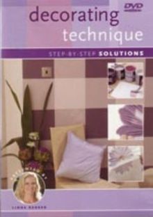 Linda Barker: Solutions - Decorating Techniques [UK Import]