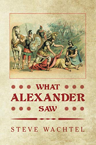What Alexander Saw